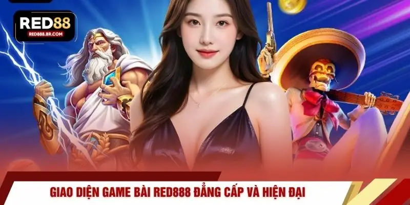 Giao diện game bài RED888 đẳng cấp và hiện đại